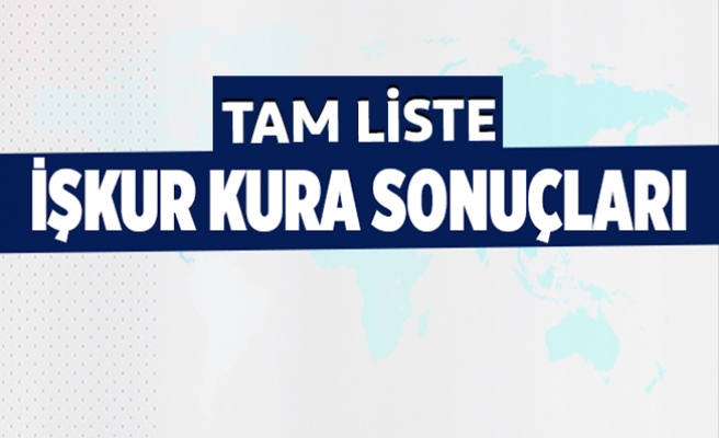 İŞKUR KURASI ÇEKİLDİ