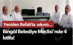 YRP  BİNGÖL BELEDİYE MECLİSİN`DE 4 İSTİFA
